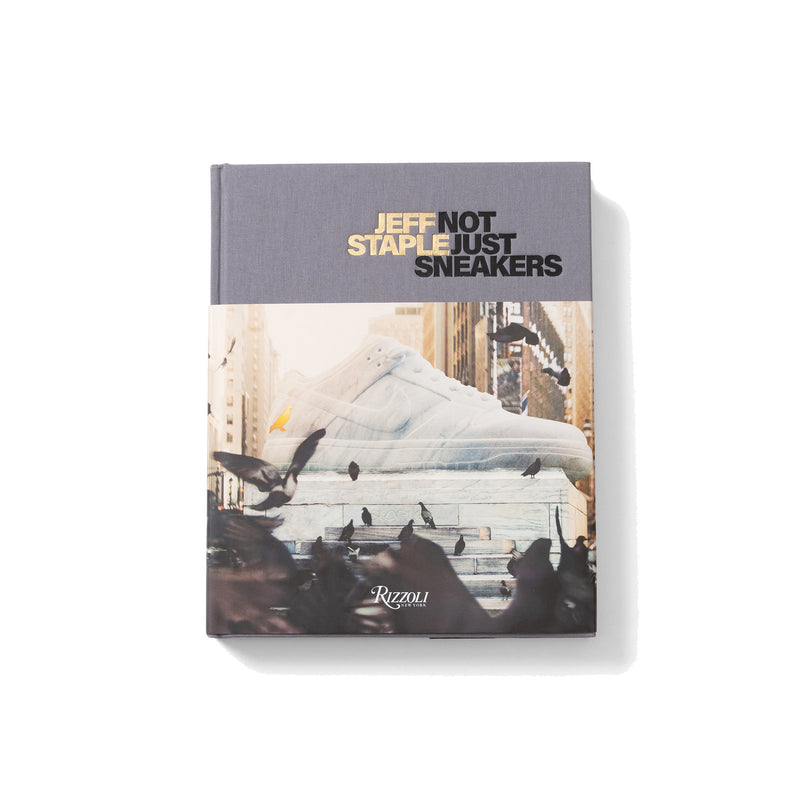Jeffstaple: Not Just Sneakers by Rizzoli - Accessories | Staple Pigeon